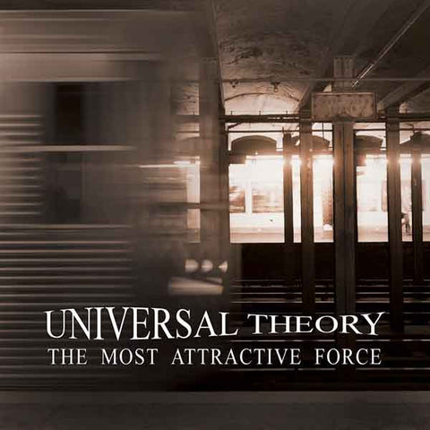 Universal Theory - The Most Attractive Force