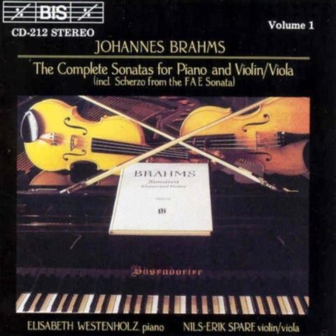 Johannes Brahms, Nils-Erik Sparf, Elisabeth Westenholz - The Complete Sonatas for Piano & Violin/Viola, Volume 1