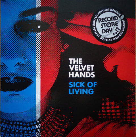 The Velvet Hands - Sick Of Living