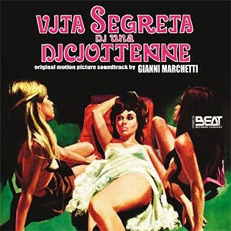 Gianni Marchetti - Vita Segreta Di Una Diciottenne (Original Motion Picture Soundtrack)