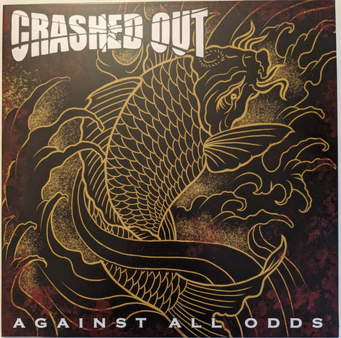 Crashed Out - Against All Odds