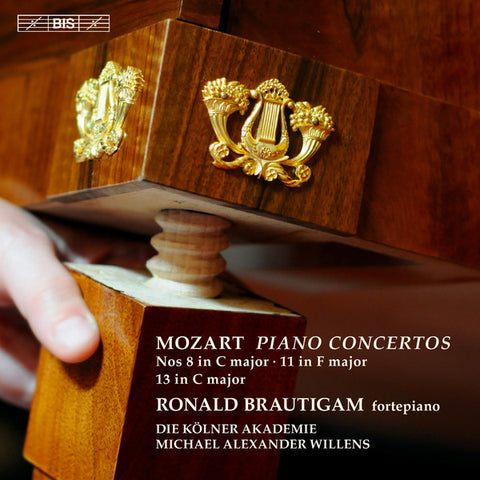 Mozart, Ronald Brautigam, Die Kölner Akademie, Michael Alexander Willens - Piano Concertos Nos 8 In C Major · 11 In F Major / 13 In C Major
