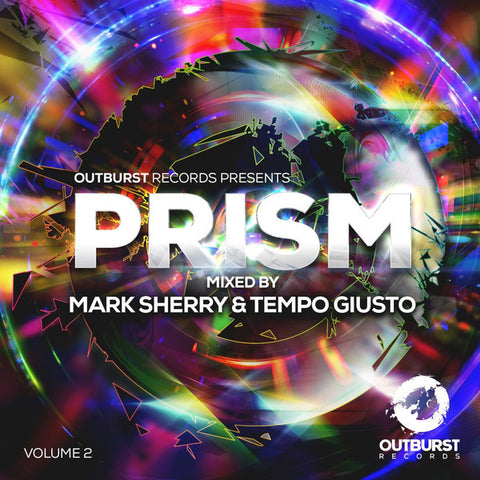 Mark Sherry & Tempo Giusto - Outburst Records Presents Prism Volume 2