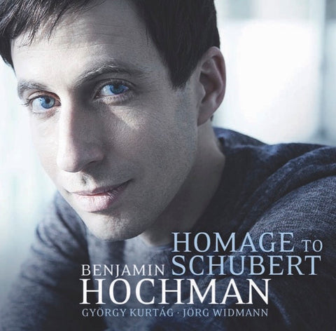 Benjamin Hochman - Homage To Schubert