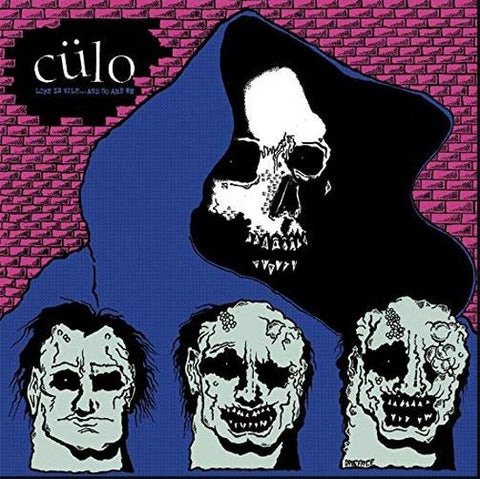 Cülo - Life Is Vile... And So Are We