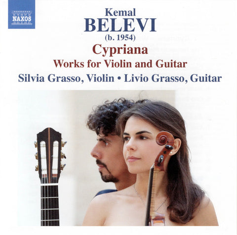 Kemal Belevi, Silvia Grasso, Livio Grasso - Cypriana – Works For Violin And Guitar