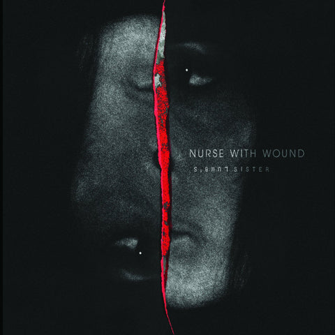 Nurse With Wound - Lumb's Sister