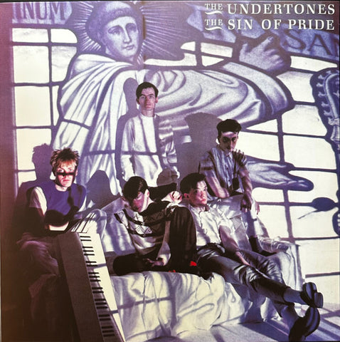 The Undertones - The Sin Of Pride