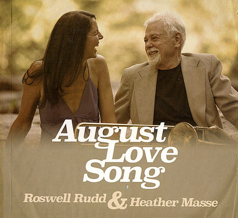 Roswell Rudd, Heather Masse - August Love Song