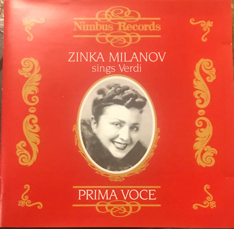 Zinka Milanov, Giuseppe Verdi - Zinka Milanov Sings Verdi. Prima Voce