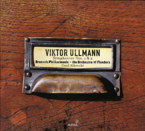 Brussels Philharmonic - The Orchestra Of Flanders, Gerd Albrecht, Viktor Ullmann - Symphonies Nos. 1 & 2