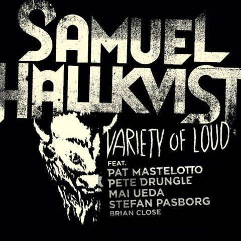 Samuel Hällkvist - Variety Of Loud