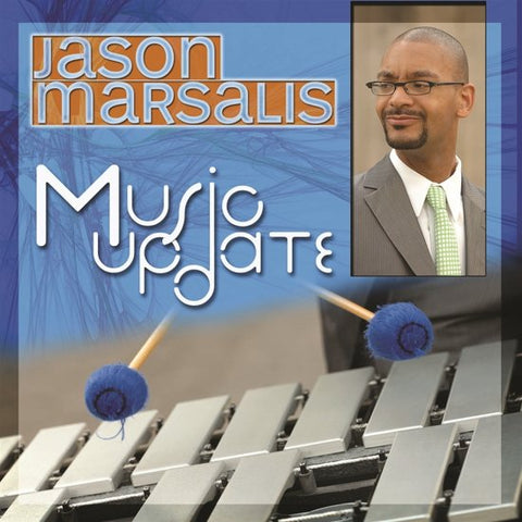 Jason Marsalis - Music Update