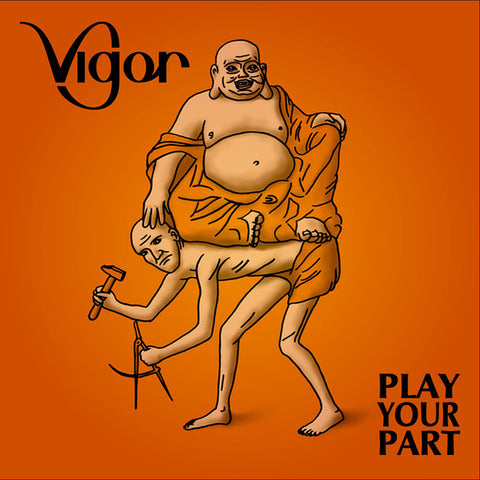 Vigor - Play Your Part