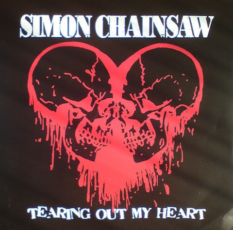 Simon Chainsaw - Tearing Out My Heart