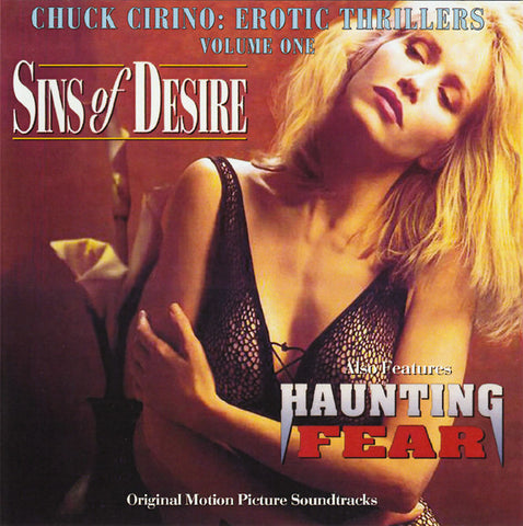 Chuck Cirino - Erotic Thrillers Volume One: Sins of Desire / Haunting Fear