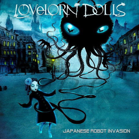 Lovelorn Dolls - Japanese Robot Invasion