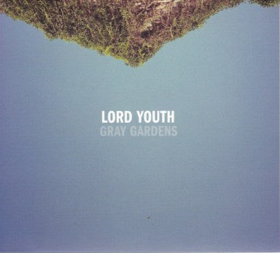 Lord Youth - Gray Gardens