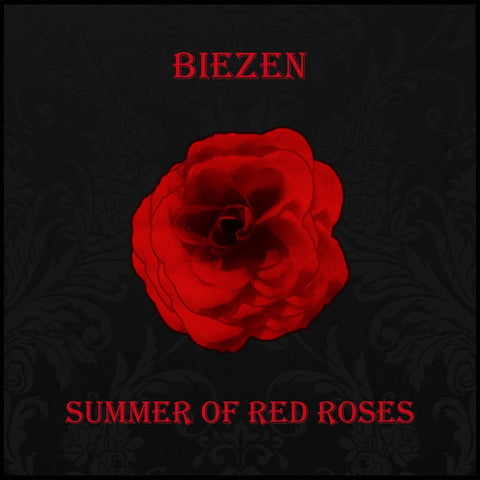 Biezen - Summer Of Red Roses