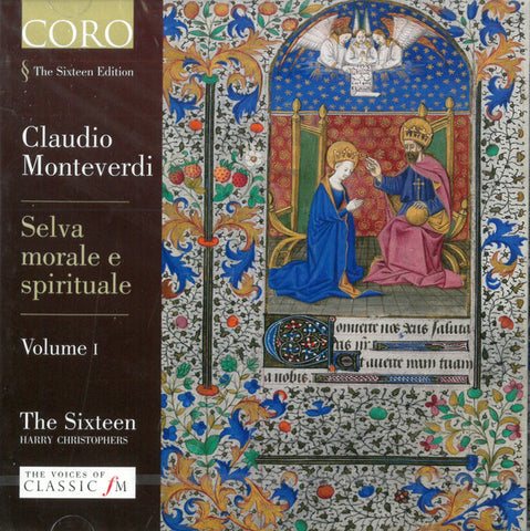 Claudio Monteverdi, The Sixteen, Harry Christophers - Selva Morale E Spirituales Volume 1