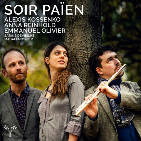 Alexis Kossenko, Anna Reinhold, Emmanuel Olivier - Soir Païen