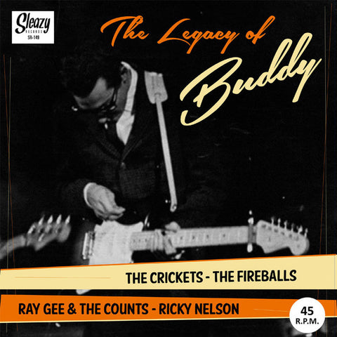 The Crickets, The Fireballs, Ray Gee & The Counts, Ricky Nelson - The Legacy Of Buddy