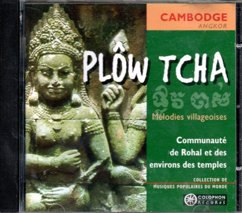Communauté De Rohal Et Des Environs Des Temples - Plow Tcha (Mélodies Villageoises)