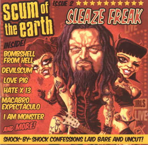Scum Of The Earth - Sleaze Freak