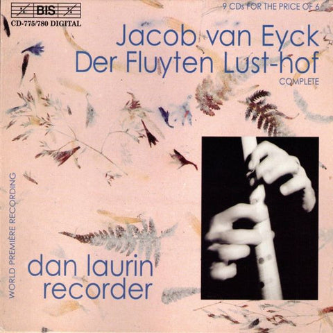 Dan Laurin - Der Fluyten Lust-Hof (World Premiere Complete Recording)