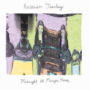 Russian Tsarlag - Midnight At Mary's House
