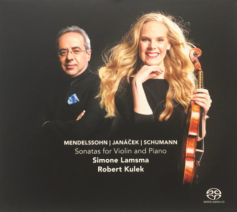 Felix Mendelssohn, Leoš Janáček, Robert Schumann, Simone Lamsma, Robert Kulek - Sonatas For Violin And Piano
