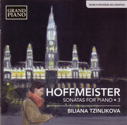 Hoffmeister, Biliana Tzinlikova - Sonatas For Piano • 3