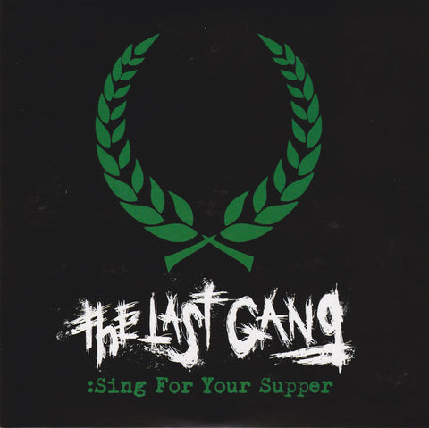 The Last Gang - Sing For Your Supper