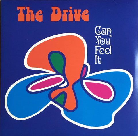 The Drive - Can You Feel It