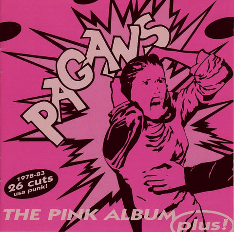 Pagans - The Pink Album Plus!