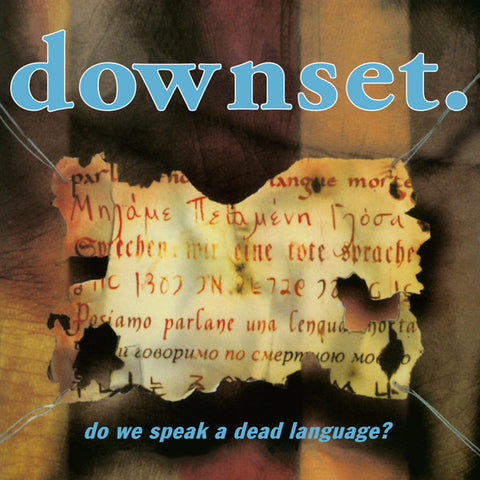 downset. - Do We Speak A Dead Language?