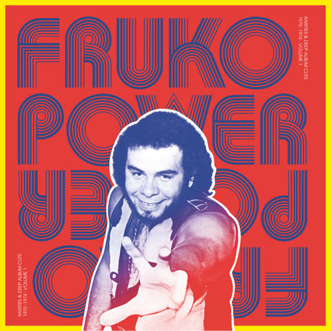 Fruko Y Sus Tesos - Fruko Power Vol.1: Rarities & Deep Album Cuts 1970-1974