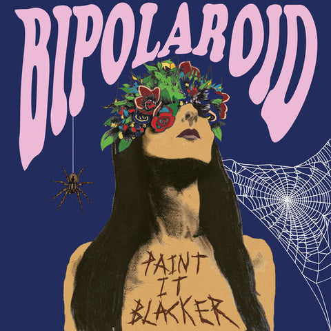 Bipolaroid - Paint It, Blacker
