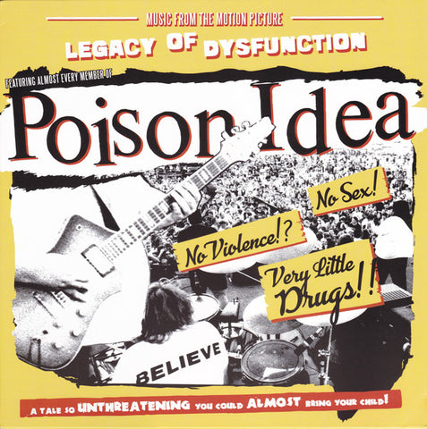 Poison Idea - Legacy Of Dysfunction