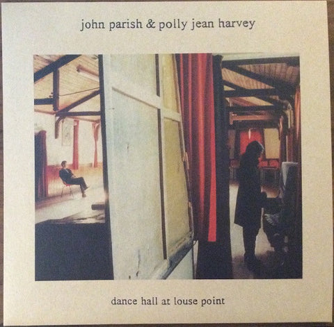 John Parish & Polly Jean Harvey - Dance Hall At Louse Point