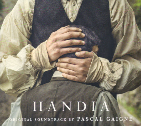Pascal Gaigne - Handia (Original Soundtrack)