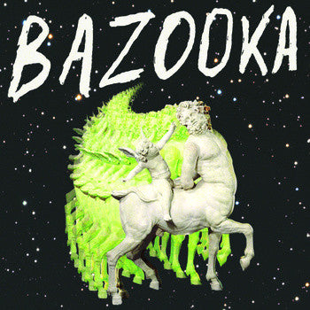 Bazooka - Bazooka