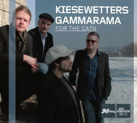 Kiesewetters GammaRama - For The Cats