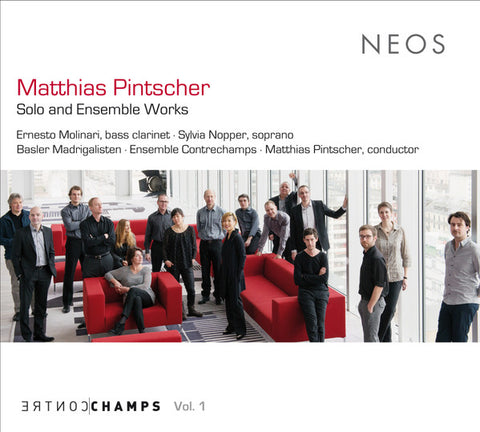 Matthias Pintscher - Ernesto Molinari, Sylvia Nopper, Basler Madrigalisten, Ensemble Contrechamps, Matthias Pintscher - Solo And Ensemble Works