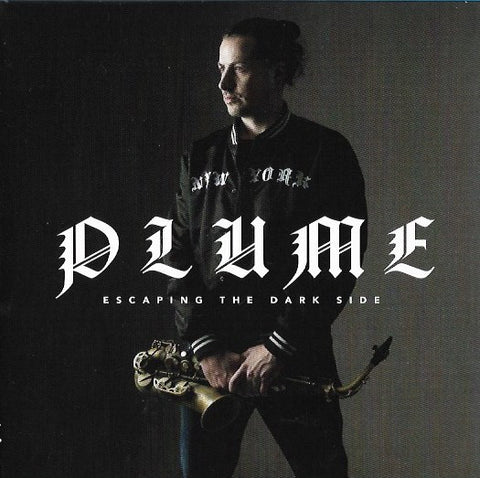 Plume - Escaping The Dark Side