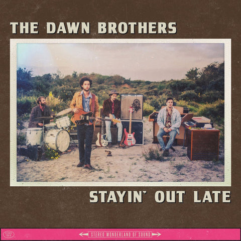 The Dawn Brothers - Stayin' Out Late