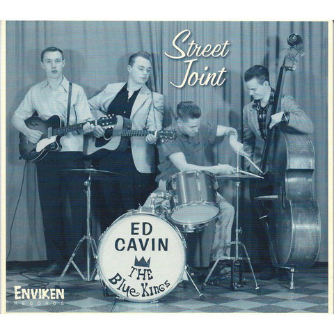 Ed Cavin & The Blue Kings - Street Joint
