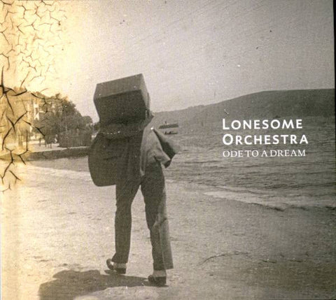 Lonesome Orchestra - Ode To A Dream