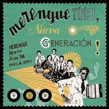 Various - Merengue Tipico: Nueva Generación