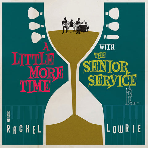 The Senior Service - A Little More Time Feat. Rachel Lowrie